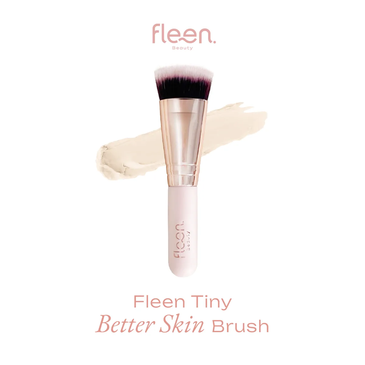 ฟลีน ไทนี่ เบทเทอร์ สกิน บรัช - Fleen Tiny Better Skin Brush